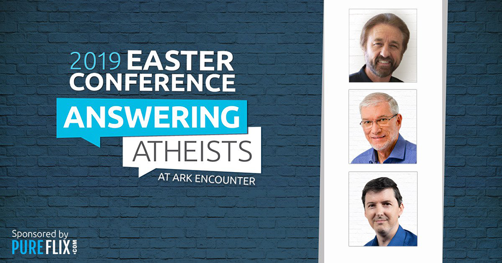 Answering Atheists—An Easter Conference