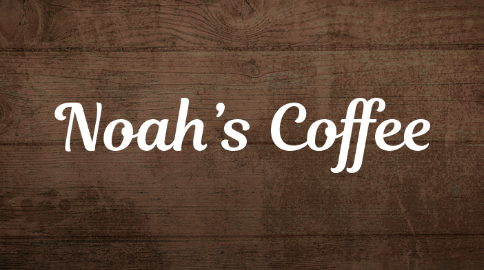 Noah's Coffee
